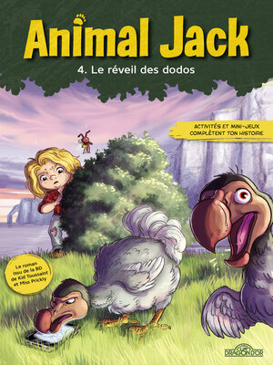 cover image of Animal Jack--Tome 4 Le Réveil des dodos